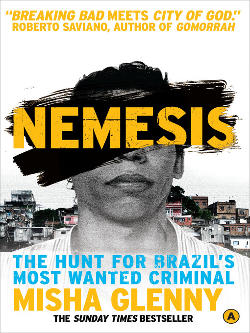 Title details for Nemesis by Misha Glenny - Wait list